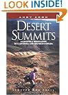 Desert Summits: A Climbing & Hiking Guide to California and Southern Nevada (Hiking & Biking)