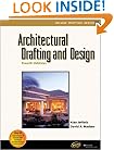 Architectural Drafting and Design, 4E (Delmar Drafting Series)