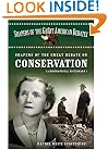 Shapers of the Great Debate on Conservation: A Biographical Dictionary (Shapers of the Great American Debates)