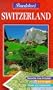 Baedeker's Switzerland (Baedeker: Foreign Destinations)