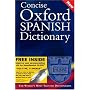 Concise Oxford Spanish Dictionary: Special Edition with FREE SpeakSpanish Pronunciation CD-ROM (Dictionary)