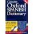 Concise Oxford Spanish Dictionary: Special edition with FREE SpeakSpanish Pronunciation CD-ROM