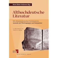 Althochdeutsche Literatur: Mit altniederdeutschen Textbeispielen. Auswahl mit �bertragungen und Kommentar