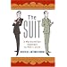 The Suit: A Machiavellian Approach to Men's Style