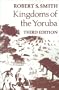Kingdoms Of The Yoruba
