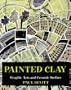 Painted Clay: Graphic Arts and the Ceramic Surface