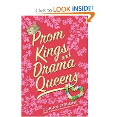 Prom Kings and Drama Queens