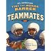 Teammates (Paula Wiseman Books)