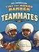  : Teammates (Paula Wiseman Books)