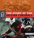 The Story of the Arizona Cardinals (The NFL Today)