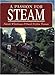 Books : A Passion for Steam