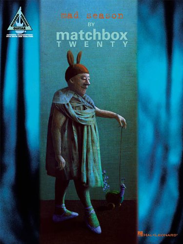 Matchbox Twenty - Mad Season (Guitar Recorded Versions)