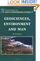 Geosciences, Environment and Man, Volume 1 (Developments in Earth and Environmental Sciences)