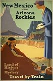 1925 NEW MEXICO TRAVEL BY TRAIN INDIAN TOURISM POSTER