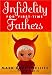Infidelity for First-Time Fathers (Hardcover)