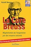 La Cure Breuss : R�g�n�ration totale de l'organisme