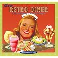 More Retro Diner: A Second Helping of Roadside Recipes (Retro)