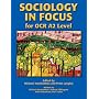 Sociology in Focus for OCR A2 Level