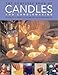 The Complete Book of Candles and Candlemaking