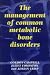 Books : The Management of Common Metabolic Bone Disorders