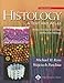 Histology: A Text and Atlas