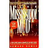 Mississippi Mud: Southern Justice and the Dixie Mafia