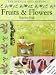 Fruits & Flowers