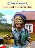 Jule und die Seer&auml;uber - Astrid Lindgren