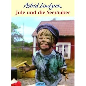 Jule und die Seeräuber. by Astrid Lindgren