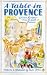 A Table in Provence: Classic Recipes from the South of France