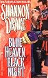 Blue Heaven, Black Night (Zebra Regency Romance)