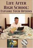 Life After High School: Explore Your Options DVD