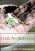 Her Nowhere