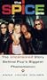 The Spice Girls: The Uncensored Story Behind Pop's Biggest Phenomenon