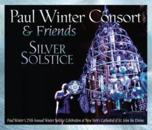 Paul Winter - Silver Solstice - Zortam Music