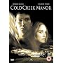 Cold Creek Manor [2004]