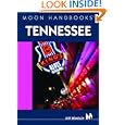Moon Handbooks Tennessee (Moon Handbooks) by Jeff Bradley