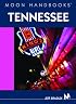 Moon Handbooks Tennessee (Moon Handbooks)