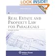 Real Estate and Property Law for Paralegals by Neal R. Bevans