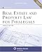 Real Estate and Property Law for Paralegals