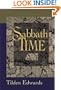 Sabbath Time: Understanding and Practice for Contemporary Christians