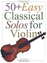 50] Easy Classical Solos for Violin