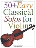 50] Easy Classical Solos for Violin