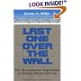Last One Over the Wall: The Massachusetts Experiment in Closing Reform Schools