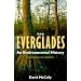 The Everglades: An Environmental History (Florida History and Culture)