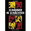 33 M�nner in 33 N�chten - Ein erotisches Experiment