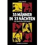 33 M�nner in 33 N�chten - Ein erotisches Experiment