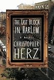 The Last Block In Harlem