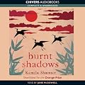 Burnt Shadows (Unabridged)