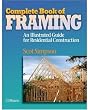 Complete Book of Framing: An Illustrated Guide for Residential Construction